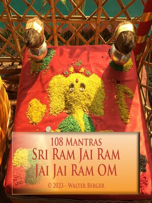 cover image of Sri Ram Jai Ram Jai Jai Ram OM--108 Mantras